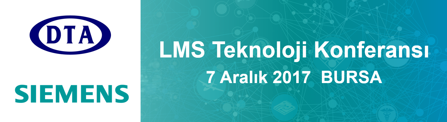 SIEMENS LMS Teknoloji Konferansı 07 Aralık 2017